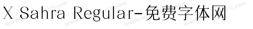 X Sahra Regular字体转换